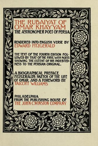 Omar Khayyam: The Rubaiyat of Omar Khayyam, the astronomer poet of Persia (1898, H.T. Coates)