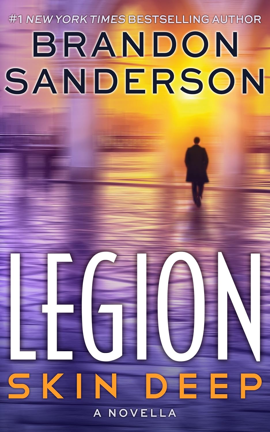 Brandon Sanderson: Legion: Skin Deep (2014, Dragonsteel, LLC)