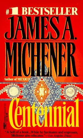 James A. Michener: Centennial (1987, Fawcett)