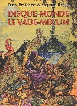 Pu lai qi (Pratchett, Terry), Stephen Briggs: Disque-monde, le vade-mecum (French language, 2001)