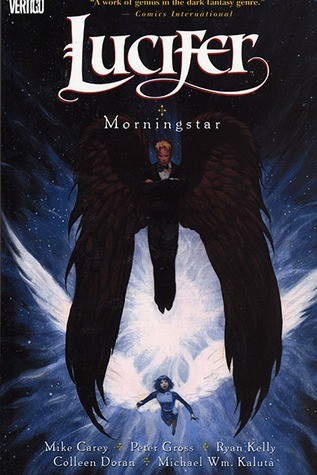 Mike Carey: Lucifer, Vol. 10 (Paperback, Vertigo)