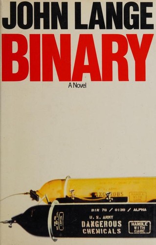 Michael Crichton: Binary (1972, Heinemann)