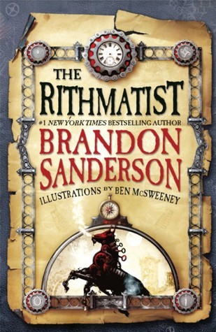 Brandon Sanderson: The Rithmatist (Hardcover, 2013, Tom Doherty Associates)