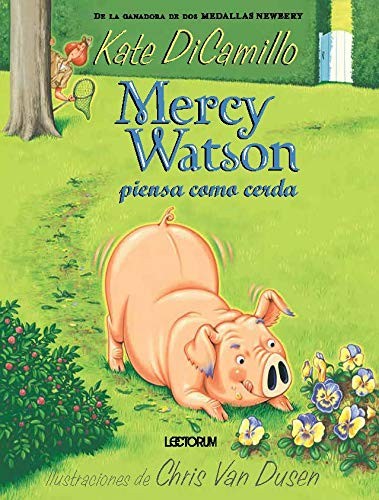 Kate DiCamillo: Mercy Watson Piensa Como Cerda (Spanish language, 2020, Lectorum Publications, Incorporated)