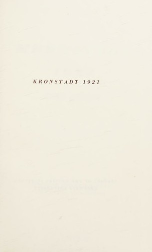 Paul Avrich: Kronstadt 1921 (1970, Princeton U.P.)