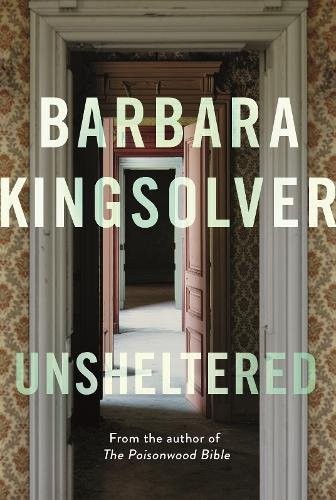 Barbara Kingsolver: Unsheltered (Paperback, 2018, Faber And Faber Limited)