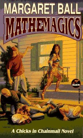 Margaret Ball: Mathemagics (Paperback, Baen)