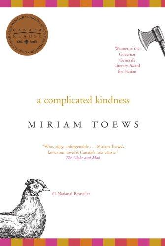 Miriam Toews: A Complicated Kindness (Paperback, Vintage Canada)