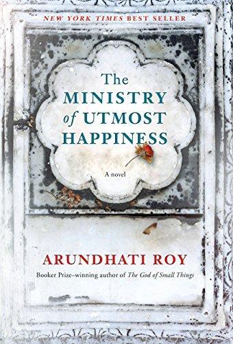 Arundhati Roy: The Ministry of Utmost Happiness (2017)