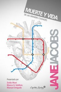 Jane Jacobs, Gerd Albers: Muerte y vida de las grandes ciudades (Spanish language, 2013, Capitan Swing)