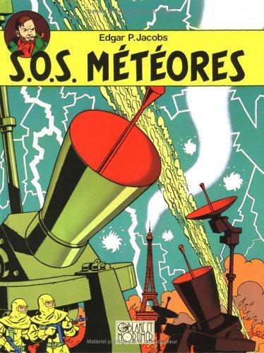 Edgar P. Jacobs: S.O.S. Météores (Blake et Mortimer, #8) (French language, 1996)