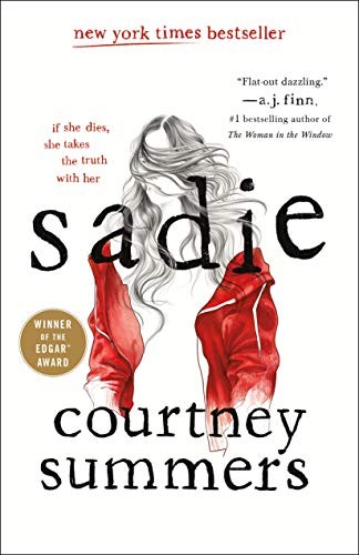 Courtney Summers: Sadie (2018, Wednesday Books)