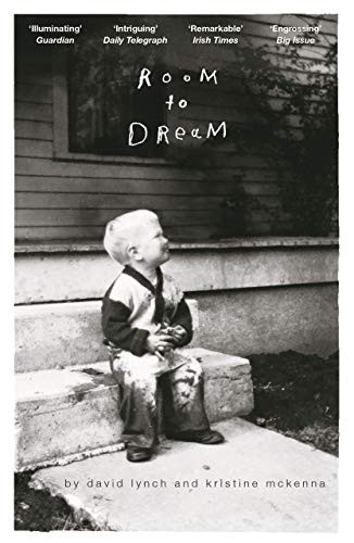 David Lynch, Kristine McKenna: Room to Dream (Paperback, Canongate Books)