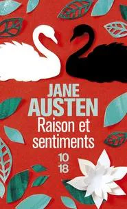 Jane Austen, Po Tse, Crystal S. ChaN: Raison et sentiments (French language, 2012)