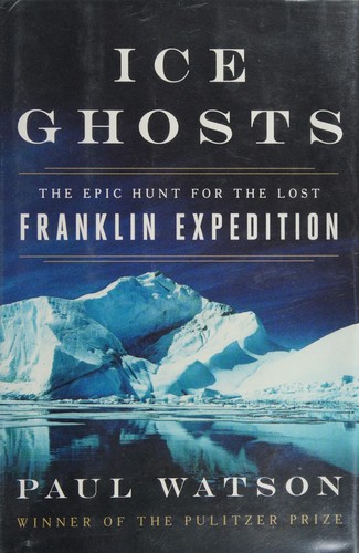 Paul Watson: Ice ghosts (2017, W.W. Norton & Company)