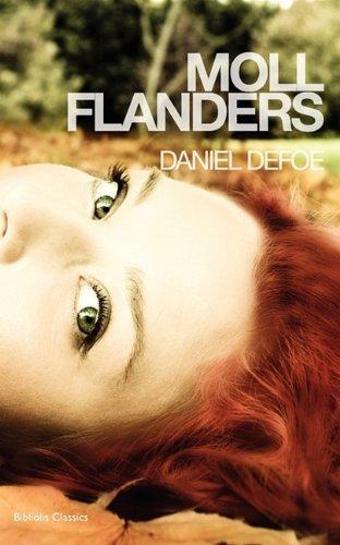 Daniel Defoe: Moll Flanders (2010)