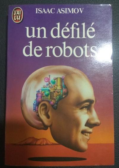 Айзек Азимов: Un défilé de robots (French language)