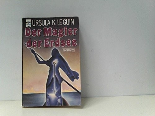 Ursula K. Le Guin: DER MAGIER DER ERDSEE (A Wizard of Earthsea -- in German) (Paperback, Heyne Verlag)