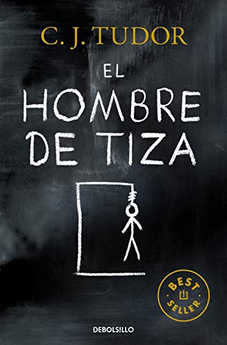 C. J. Tudor: El hombre de tiza (Paperback, Spanish language, Debolsillo)