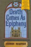 Sharan Newman: Death comes as epiphany (1993, TOR)