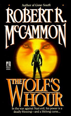 Robert R. McCammon: Wolf's Hour (Paperback, Pocket)