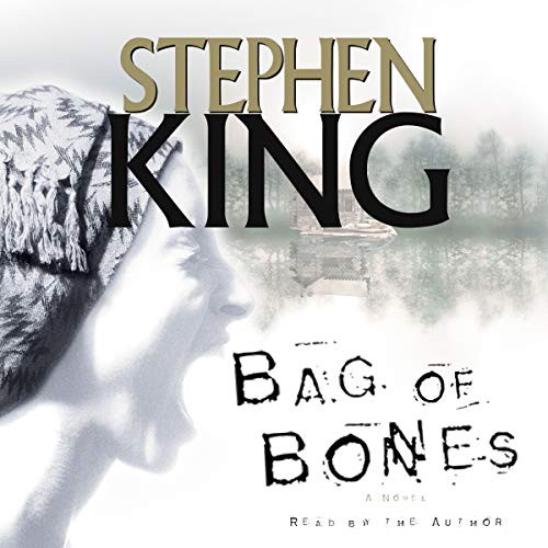 Stephen King: Bag of Bones (AudiobookFormat, Simon & Schuster Audio, Simon & Schuster Audio and Blackstone Audio)