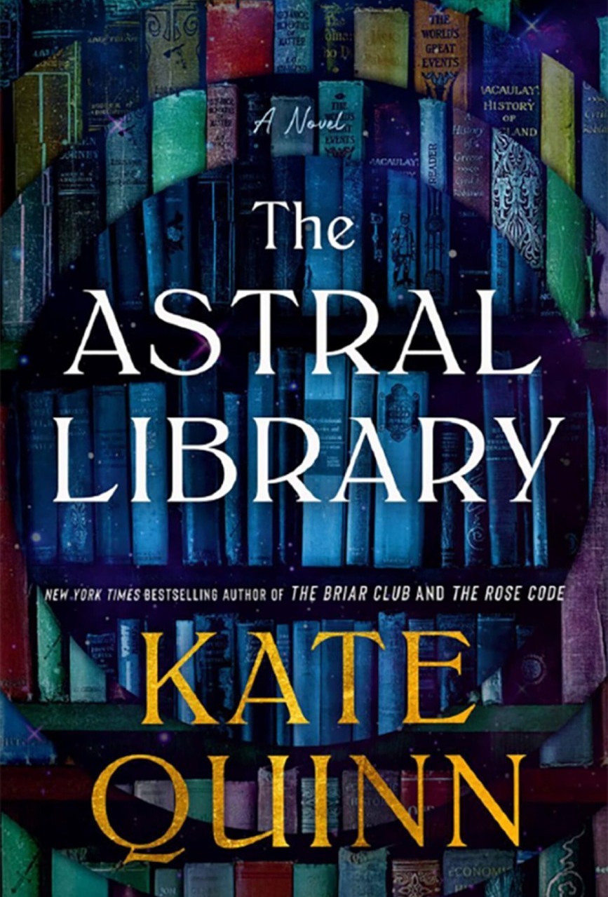 Kate Quinn: The Astral Library (EBook, 2026, Harper Collins)