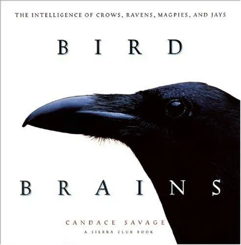 Candace Savage: Bird Brains (1997)