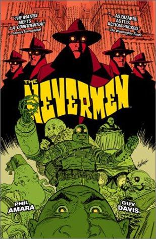 Phil Amara, Guy Davis, Dave Stewar: The Nevermen (Paperback, Dark Horse)