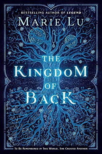 Marie Lu: THE KINGDOM OF BACK (Paperback, 2020, PENGUIN US)