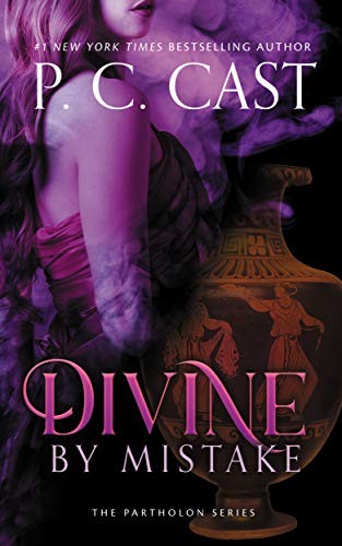 P. C. Cast: Divine by Mistake: The Partholon Series, book 1 (Partholon Series, 1) (Paperback, Blackstone Publishing)