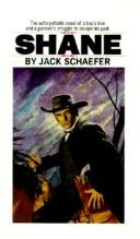 Jack Schaefer: Shane (Hardcover, Tandem Library, Turtleback)