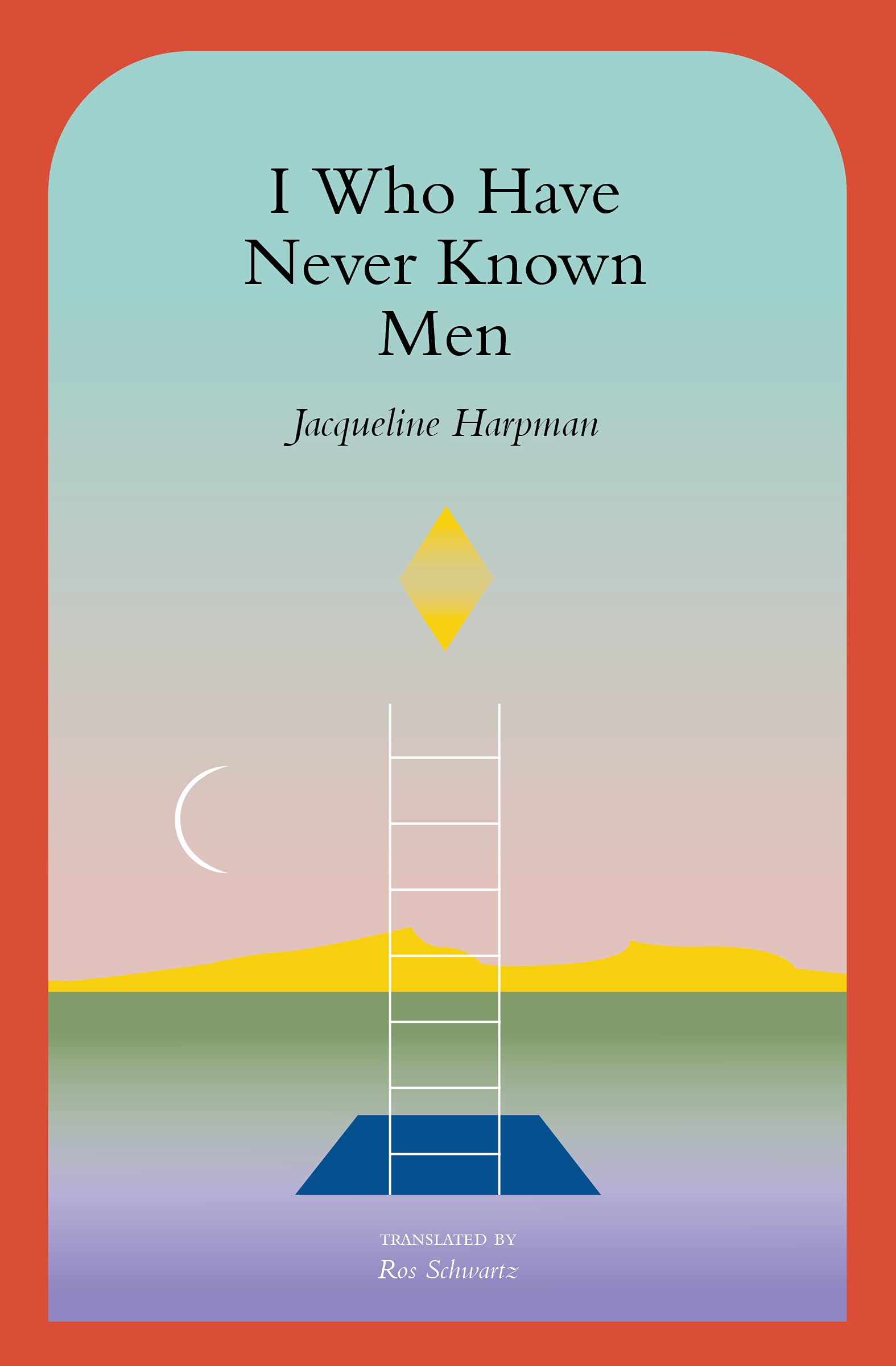 Jacqueline Harpman: I Who Have Never Known Men (Paperback, 1998, Avon Books)
