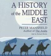 Peter Mansfield: A History of the Middle East (AudiobookFormat, 2006, Blackstone Audiobooks)