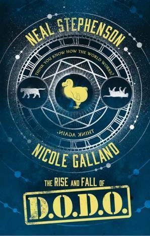 Nicole Galland, Neal Stephenson: Dodo