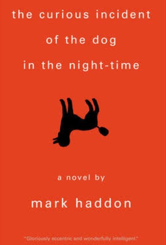 Mark Haddon: Curious insidence of dog at night time (Doubleday)