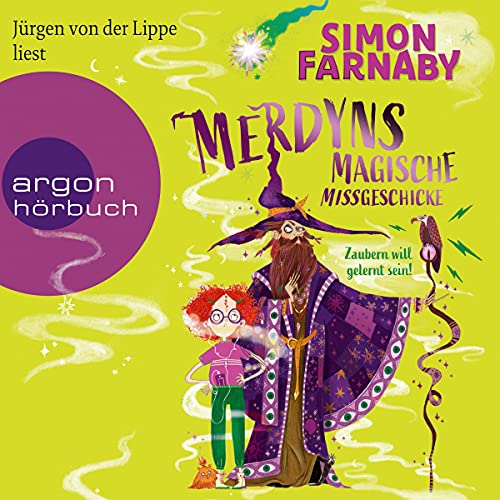 Simon Farnaby: Zaubern will gelernt sein! (AudiobookFormat, Deutsch language, Argon Verlag)