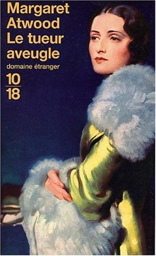 Margaret Atwood: Le Tueur Aveugle (Paperback, French language, Editions Flammarion)