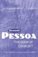 Fernando Pessoa: The book of disquiet (1991, Pantheon Books)