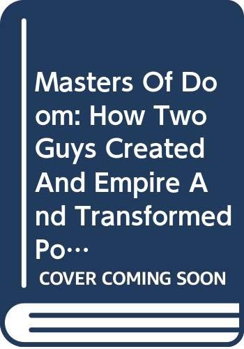 David Kushner: Masters Of Doom (Paperback, Turtleback Books Distributed by Demco Media, Demco Media)