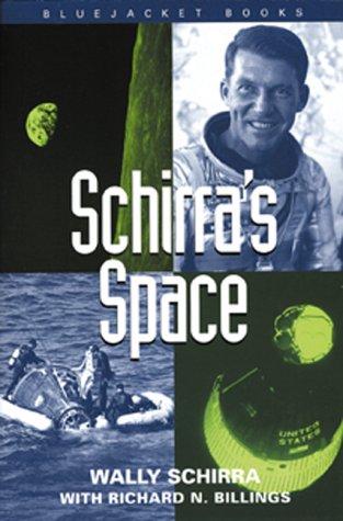 Wally Schirra: Schirra's Space (Now Hear This) (AudiobookFormat, US Naval Institute Press)