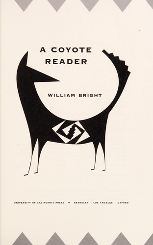 Bright, William: A coyote reader