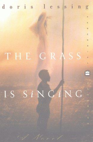 Doris Lessing: The grass is singing (2000, Perennial Classics)