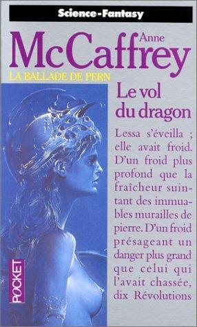 Anne McCaffrey, Simone Hilling: Le Vol du dragon (Paperback, French language, Pocket)