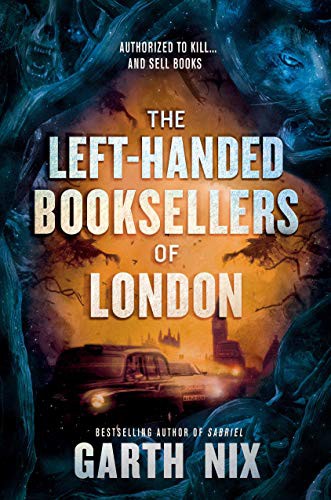 Garth Nix: The Left-Handed Booksellers of London (Paperback, 2020, Katherine Tegen Books)