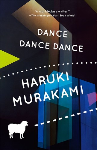 村上春樹: Dance Dance Dance (1994, Kodansha International, Distributed in the U.S. by Kodansha America)