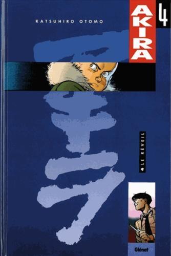 Katsuhiro Ōtomo: Akira, tome 4 : Le réveil (French language)