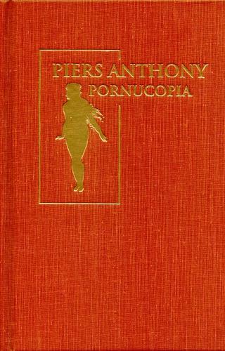 Piers Anthony: Pornucopia (Hardcover, Amereon Ltd)