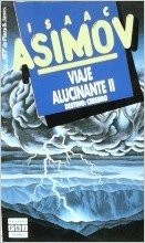 Isaac Asimov: Viaje alucinante II:destino:cerebro (1994, Plaza & Janes)