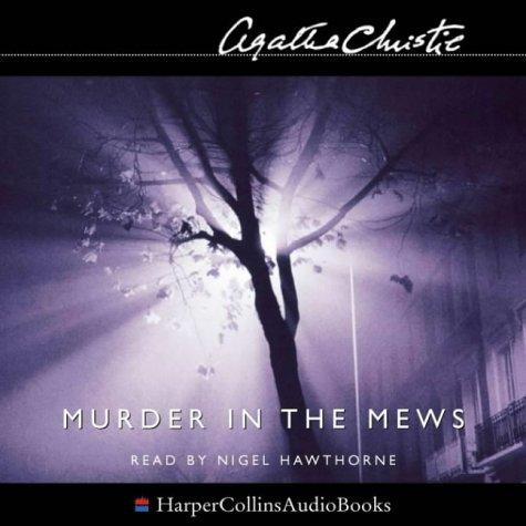 Agatha Christie: Murder in the Mews (Agatha Christie Signature Edition) (AudiobookFormat, HarperCollins Audio)